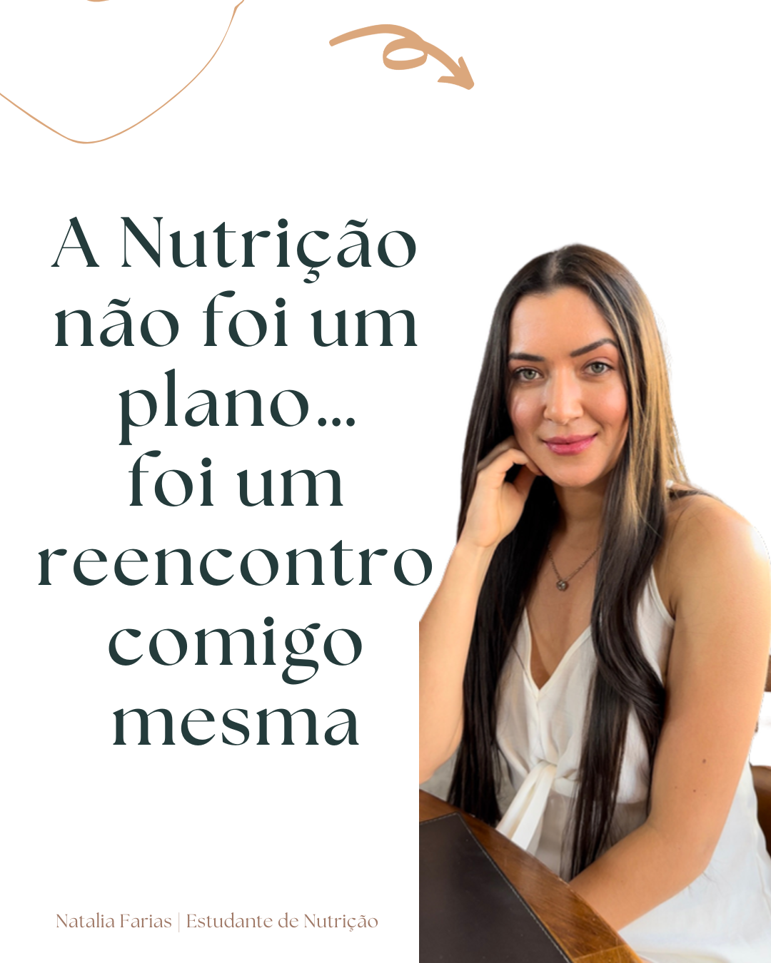 A Nutrição não foi um plano, foi um reencontro comigo mesma
